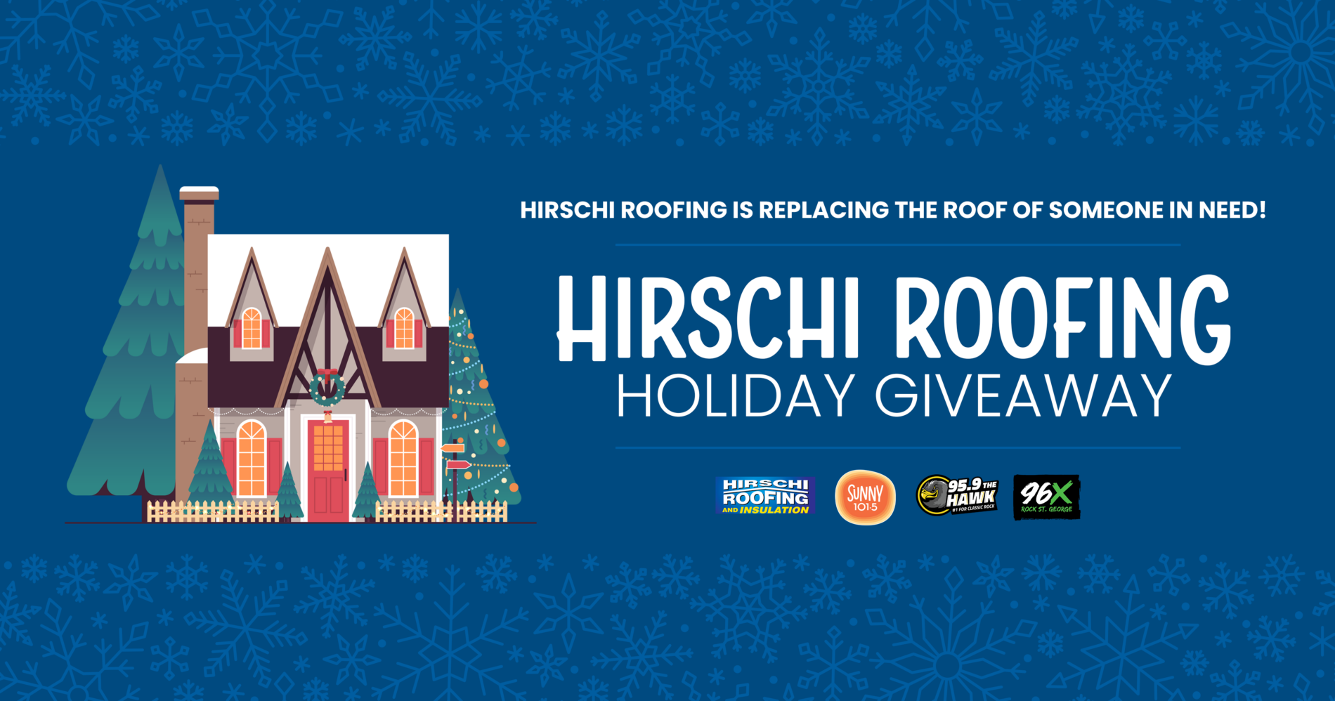 Hirschi Roofing Holiday Giveaway